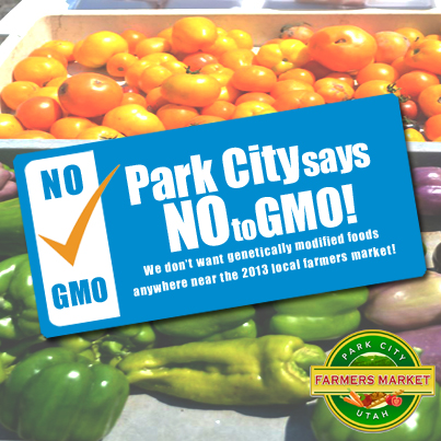 Park City says NO to GMO!