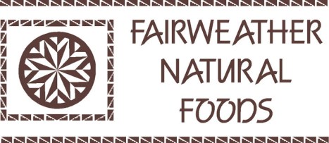 FAIRWEATHER NATURAL FOODS